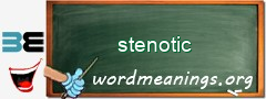 WordMeaning blackboard for stenotic